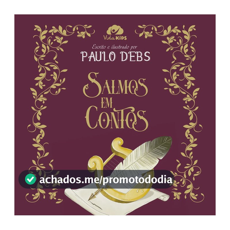 SALMOS EM CONTOS - Debs, Paulo - Editora Vida - Capa Dura