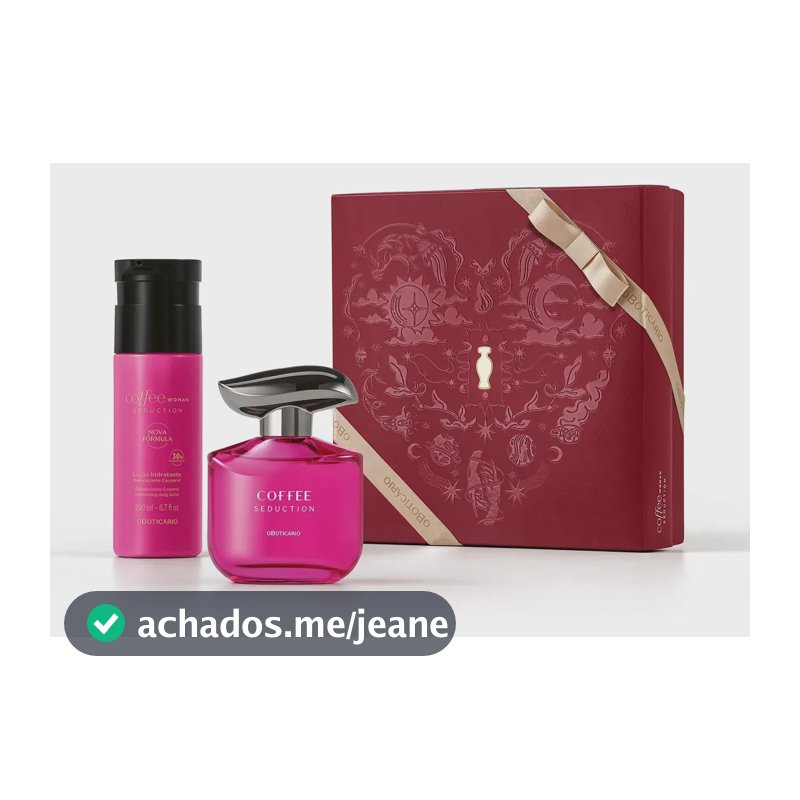 Kit O Boticário Coffee Woman Seduction (02 itens)