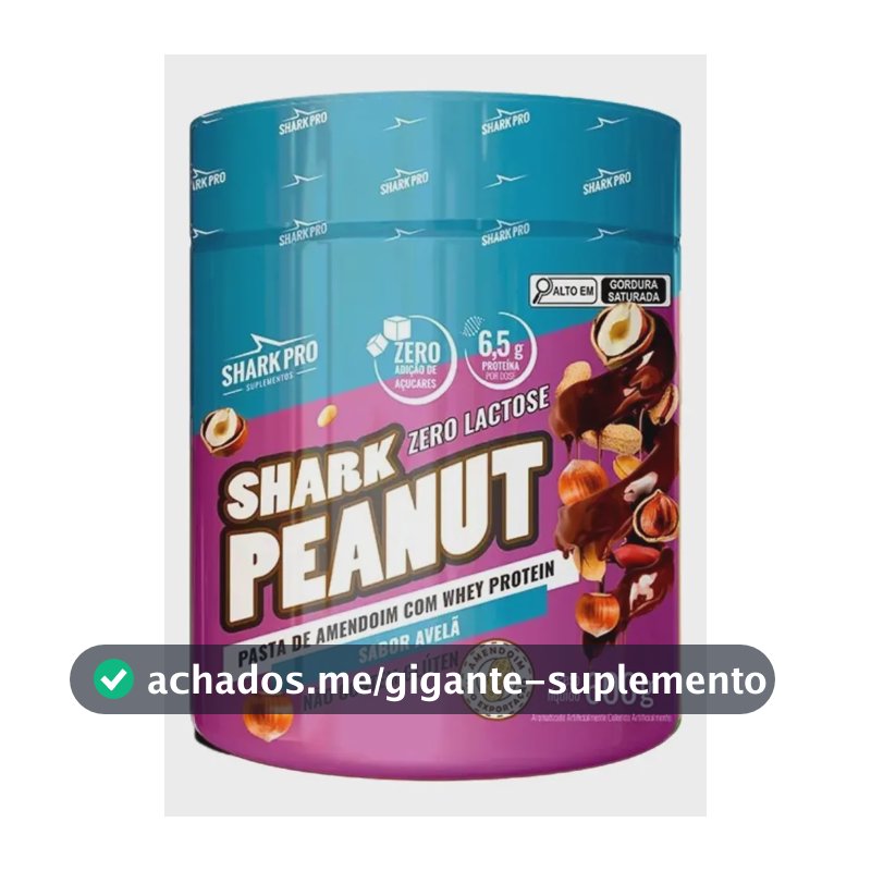 Pasta de Amendoim Shark Pro Sabor Avelã Zero Lactose 600g