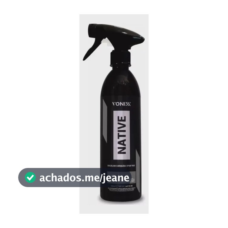 Cera Líquida Carnaúba Spray Vonixx Native Para Carros 500ml
