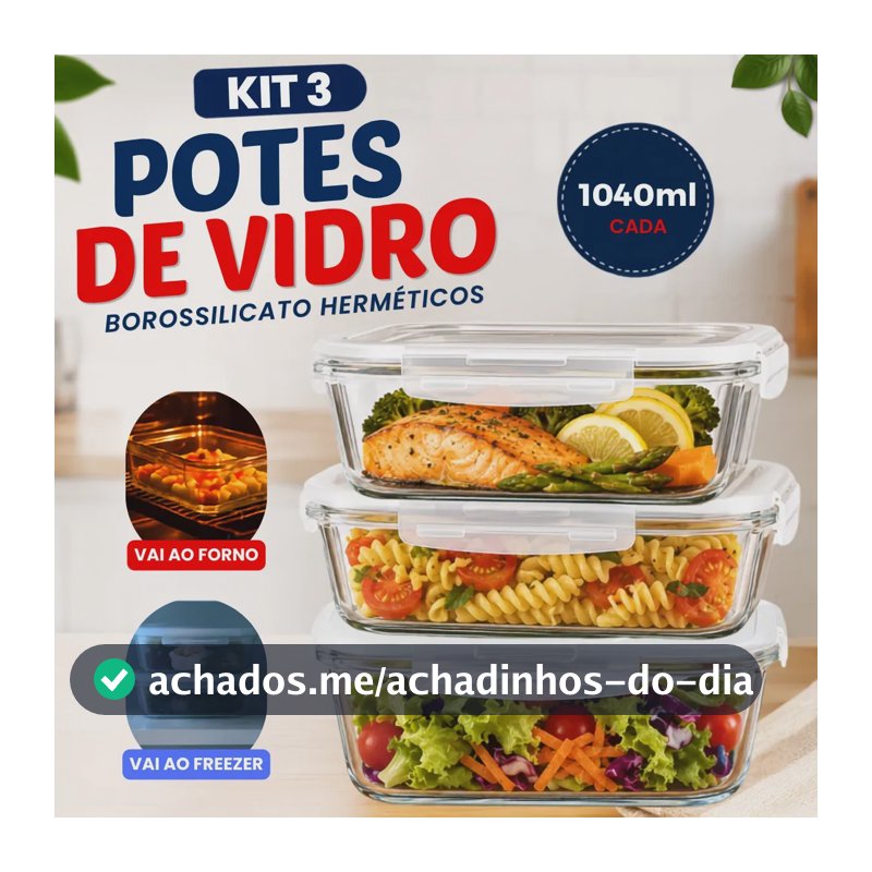 Kit 3 Potes de vidro hermético 1040ml Borossilicato transparente marmita com tampa travas vedação tapuer refrátario para forno micro-ondas freezer reutilizável para cozinha fitness pote salada frios