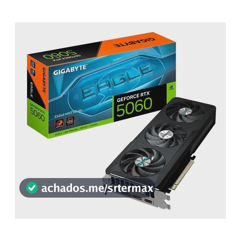 Placa De Vídeo Gigabyte Rtx 5060 Eagle Max Oc 8gb Gddr7