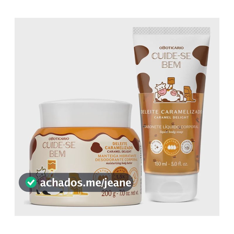 Combo Cuide-se Bem Deleite Caramelizado: Manteiga Corporal 2