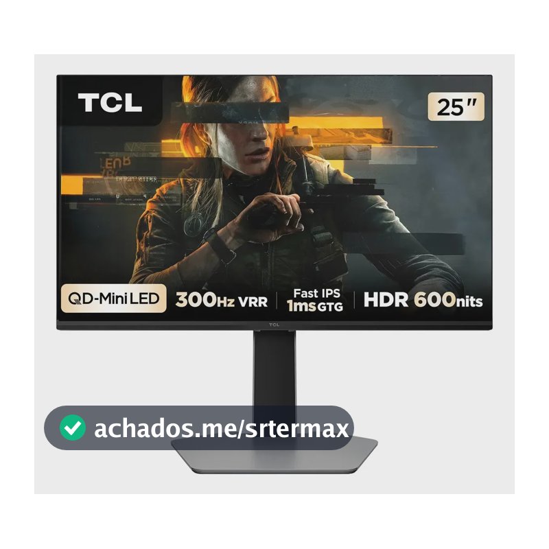 Monitor Gamer Tcl 25g64 25  Qd-mini Led 300hz Preto Preto