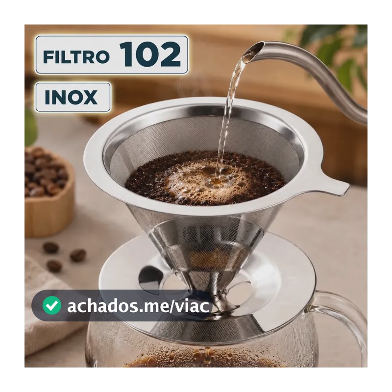 Filtro Permanente Café 102 Aço Inox Reutilizável Coador Universal Malha Fina Lavável Sem Papel Alta Durabilidade Premium