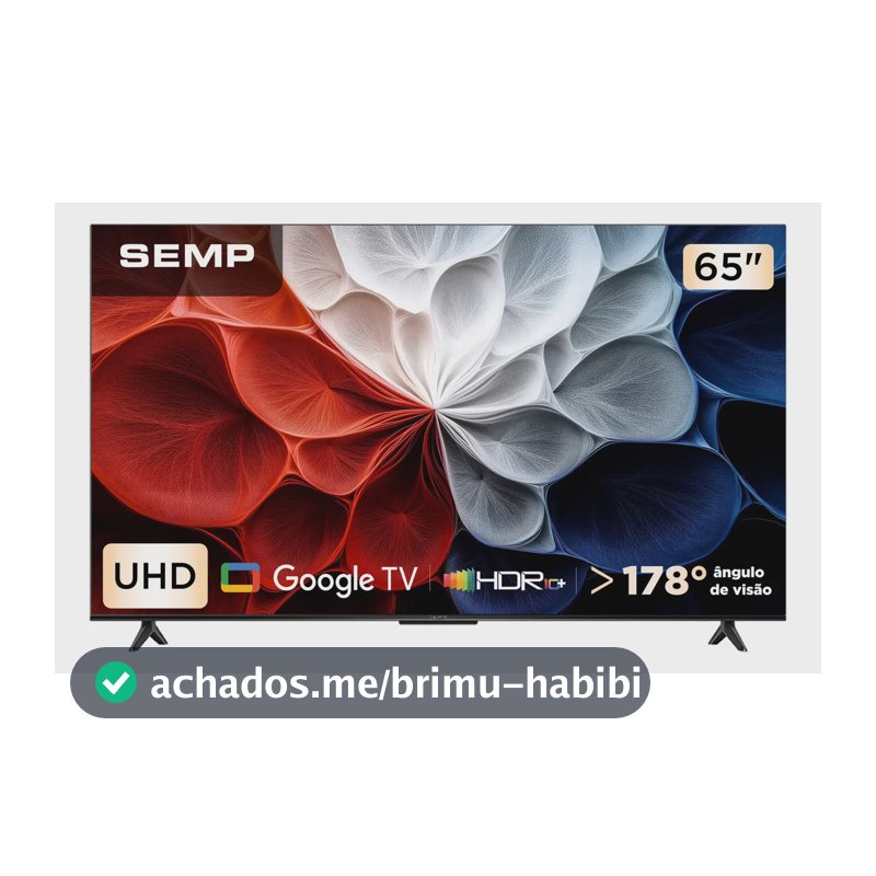 Smart Tv Semp 65 Polegadas Led Hva 4k S62 Wifi Bluetooth Google Tv 3 Hdmi Hdr10+ Dolby Audio 65s62