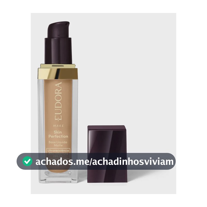 Eudora Make Skin Perfection Base Líquida Matte Cor 140q 30ml