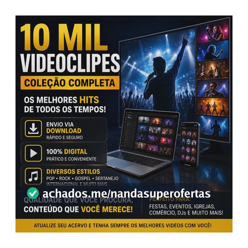 10 Mil Videoclipes Mp4 - Atualizado Edição Limitada