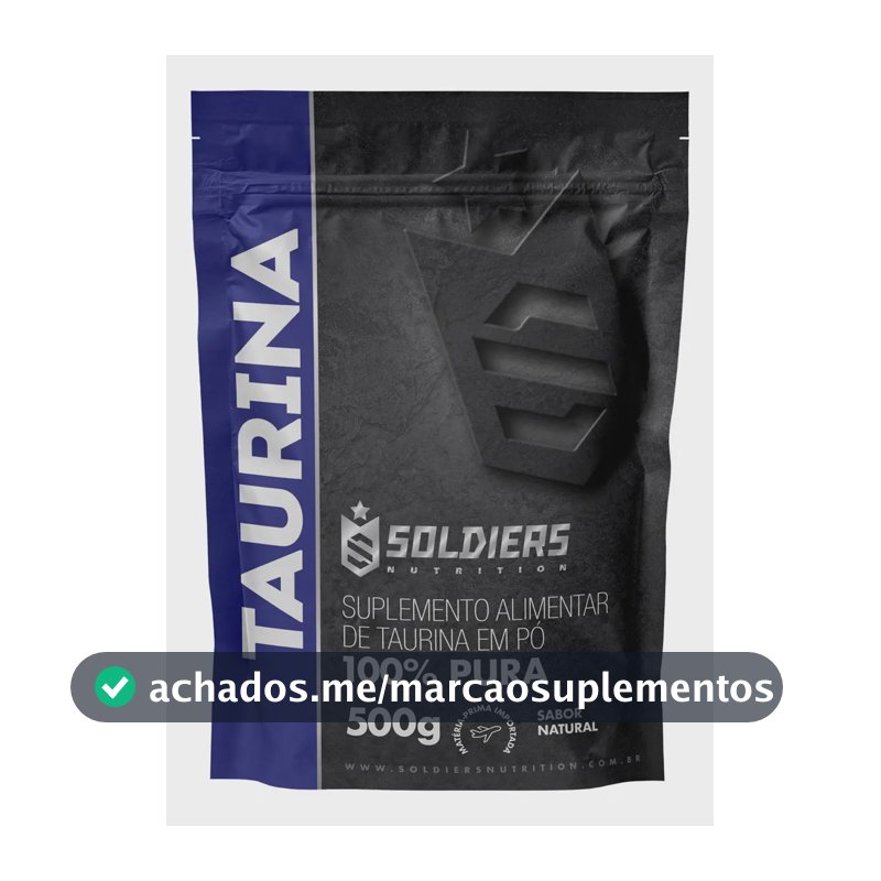 L- Taurina 500g Suplemento Alta Perfomance 100% Pura Importada - Soldiers Nutrition