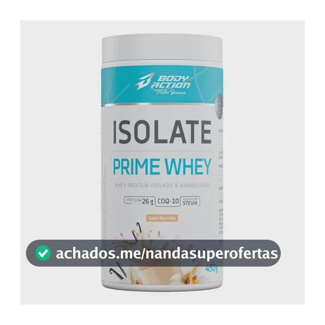 Isolate Prime Whey 450g - Isolado E Hidrolisado Bodyaction Baunilha