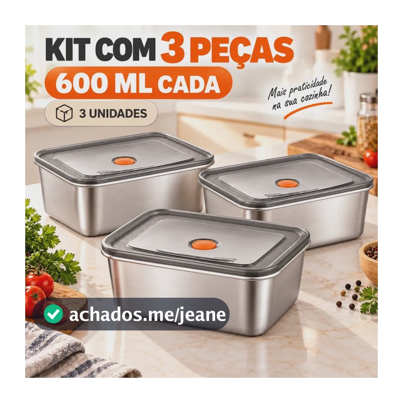 Kit3 Conjunto Hermético Alimentos Inox Com Tampa 600ml Prateado
