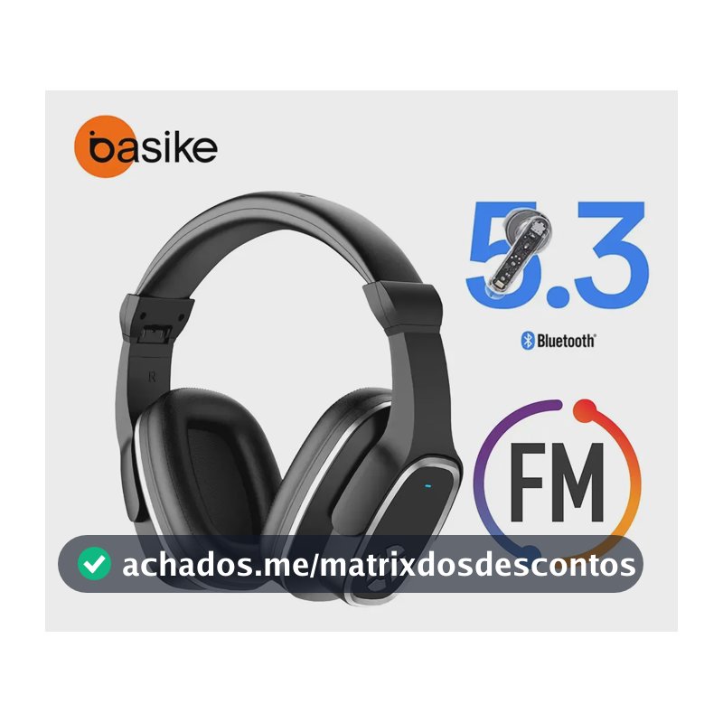 Fone de Ouvido Basike Headphone Bluetooth 5.3 Over-Ear, Sem Fio Com Rádio FM e Microfone