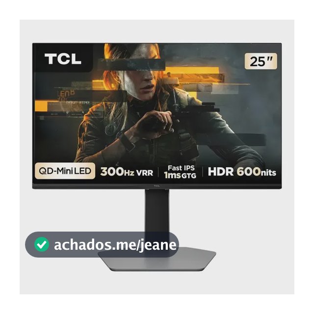 Monitor Gamer Tcl 25g64 25  Qd-mini Led 300hz Preto Preto