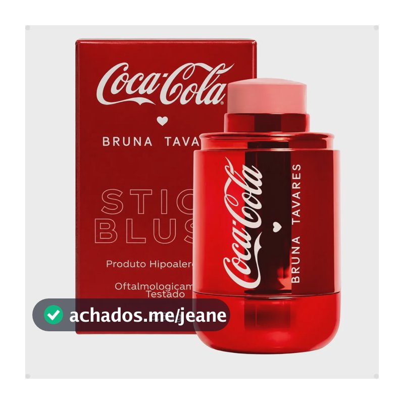 Blush Stick - Bruna Tavares - Bt Coca Cola - Multifuncional Flush Vibes