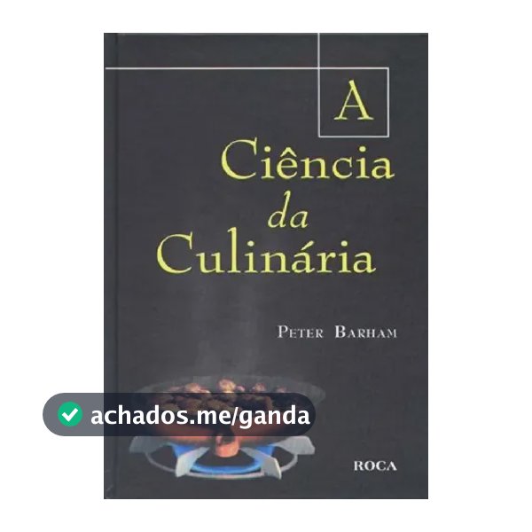 A Ciência Da Culinária - Português
