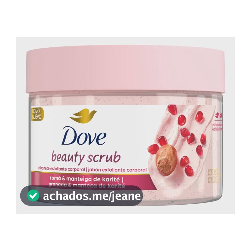 Dove Esfoliante Corporal Beauty Scrub 280g Romã e Manteiga de Karité