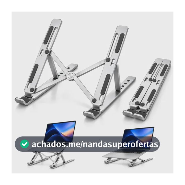 Suporte Para Notebook e Macbook Dobrável Ajustavel Antiderrapante Resistente Prateado 6 Posiçoes Woosh