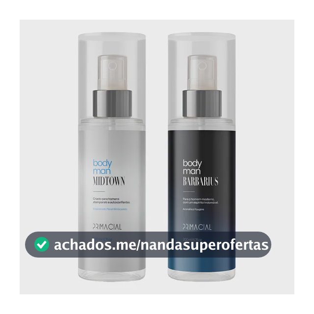 KIT BODY SPLASH MASCULINO BARBARIUS E MIDTOWN 200ML - PRIMACIAL PERFUME FRESCO AMADEIRADO