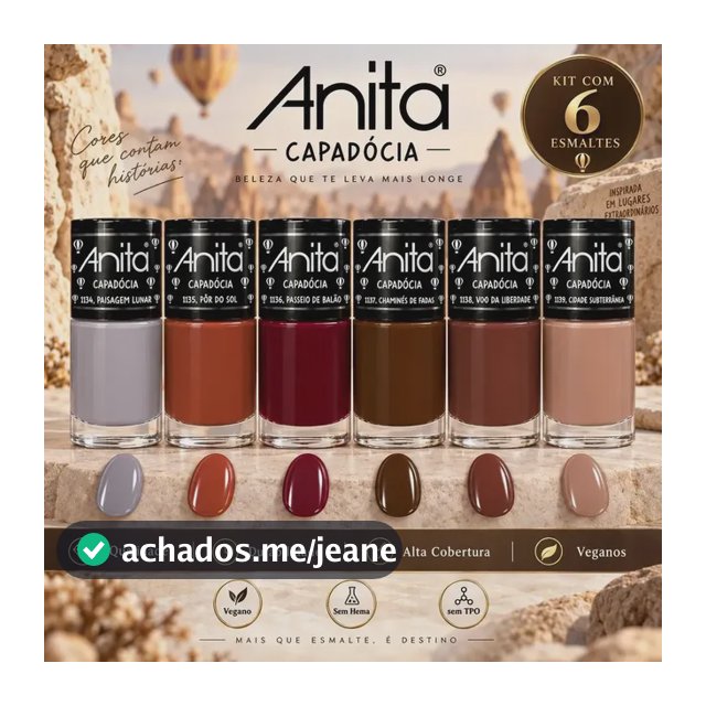 Kit 6 Esmaltes Anita Coleção Capadócia