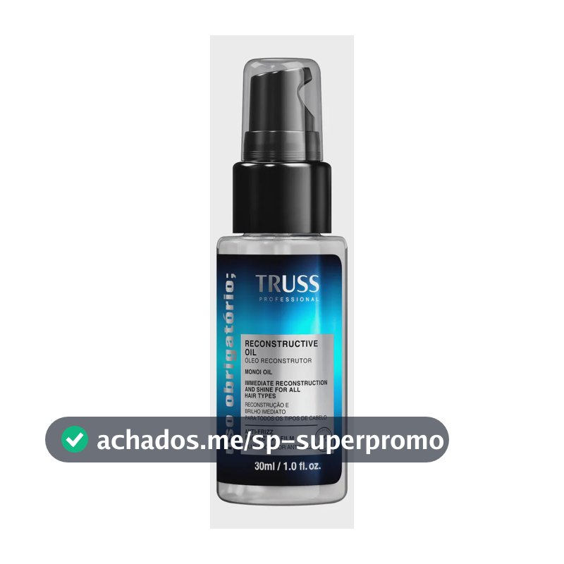 Truss Uso Obrigatório - Óleo Capilar Reconstrutor 30ml