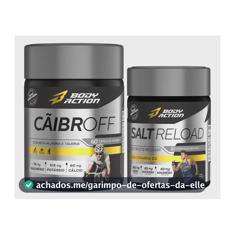 Suplemento Potássio Magnésio Cãibroff Caps + Salt Reload Cápsulas Sal Bodyaction Sabor Sem Sabor