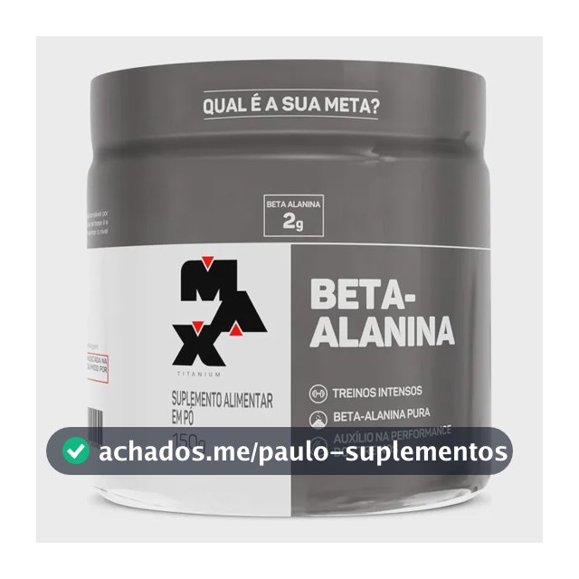 Beta Alanina 150g Max Titanium Suplemento Para Treino Sem Sabor