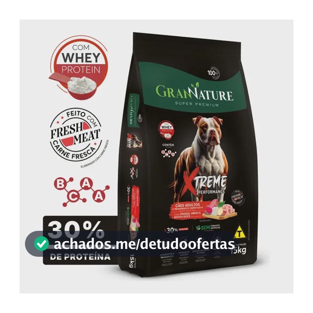 Ração Whey Protein Grannature Xtreme Alta Performance 30% Proteína Para Cães Adultos Raças Médio E Grande Porte Alimento Seco Sabor Frango Super Premium Com Bcaa Sem Corantes Saúde Articular 15kg