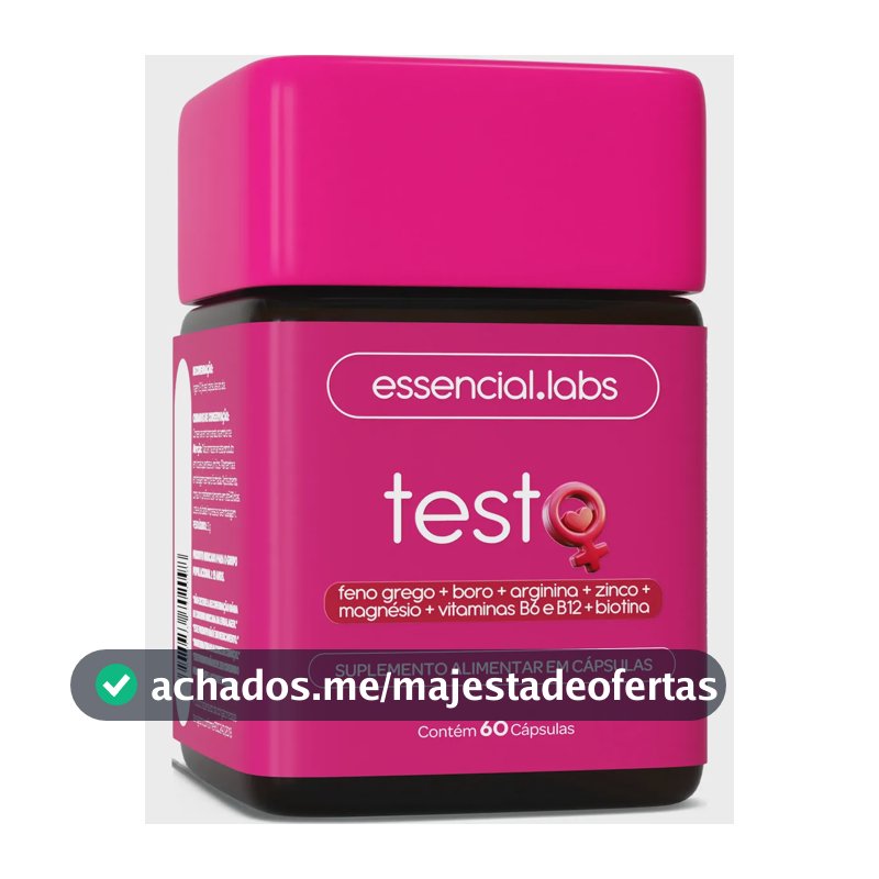 TESTO ESSENCIAL para MULHERES - Fórmula Exclusiva com Feno Grego + Boro + Arginina + ZMA + Biotina + Vitaminas B6 e B12 - 60 Cápsulas