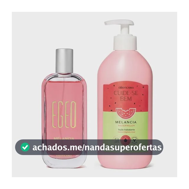 Combo Egeo Melancia: Colônia 90ml + Loção 400ml