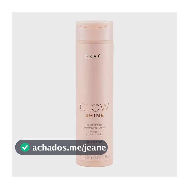 Shampoo Glow Shine Braé 250ml Nutrição E Brilho Radiante