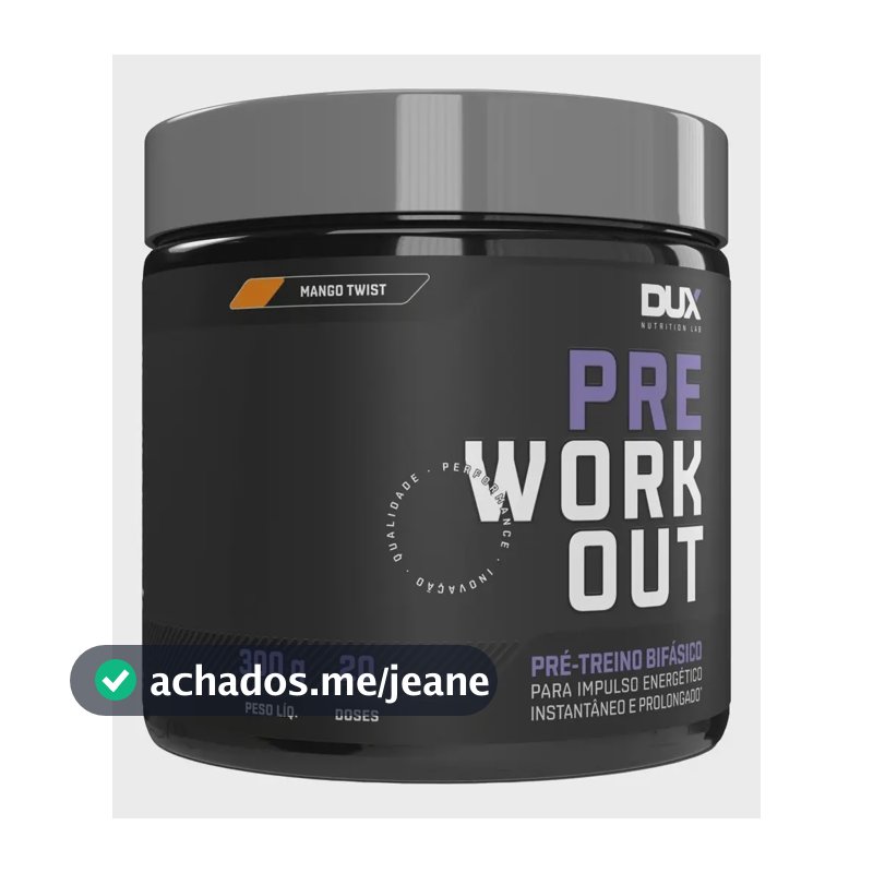 Pré Treino - Nova Formula - Pre Workout - Dux Nutrition 300g Sabor Mango Twist