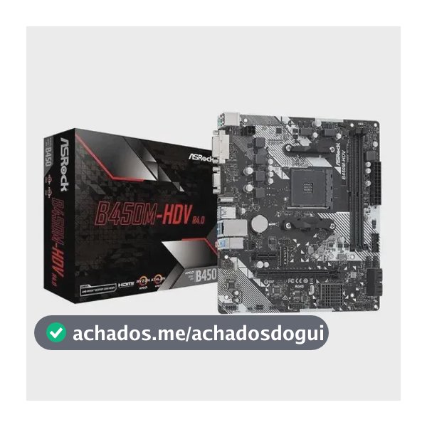 Placa Mãe Asrock B450m-hdv R4.0 B450 Amd Am4 Matx Ddr4 Preto