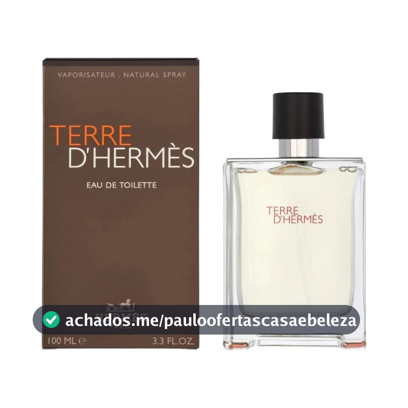 Perfume Hermès Terre d'Hermès EDT Homem 100ml – Notas de Laranja, Pimenta e Vetiver