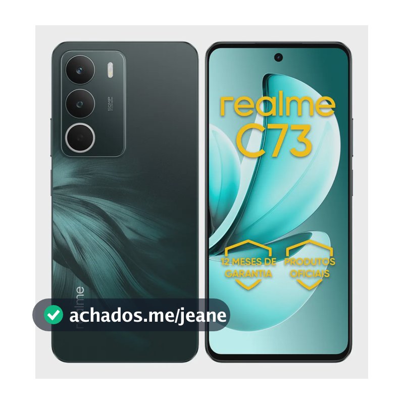 Celular Smartphone Realme C73 256gb 8gb Ram Dual Sim 120hz 6000mAh Verde