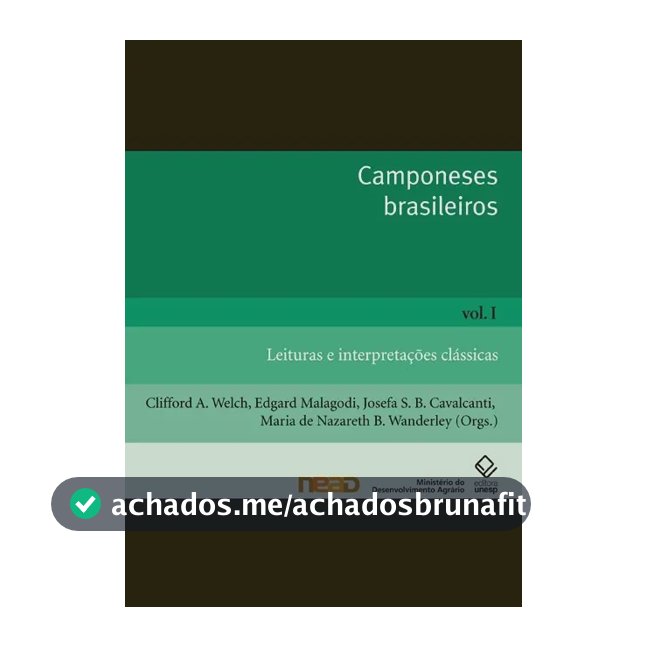 Livro Camponeses brasileiros - Vol. I, de (Organizador) Welch, Clifford Andrew/ (Organizador) Malagodi, Edgard Afonso/ (Organizador) Cavalcanti, Josefa S. B./ (Organizador) Wanderley, Maria de...