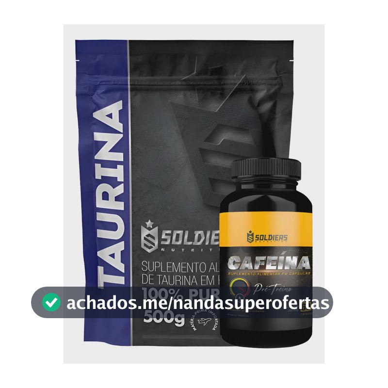 Kit: Taurina 500g + Cafeína 60 Caps 100% Puro