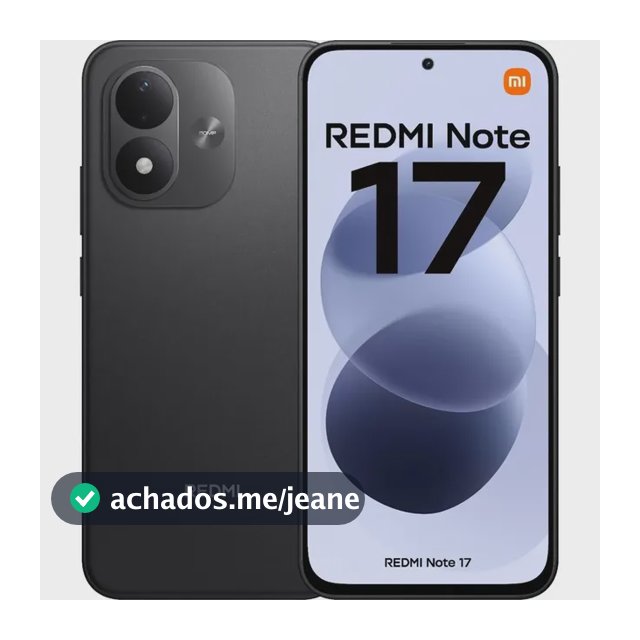 Smartphone Xiaomi Redmi Note 17 4G 4GB RAM 128GB Dual SIM 7.700 mAh Tela Amoled 6.99" Preto