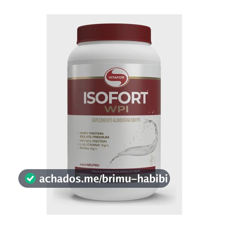 Whey Protein Isolado Isofort Neutro Pote 900g Vitafor