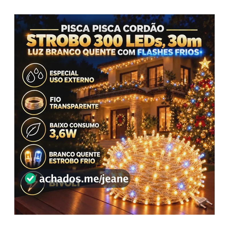 Strobo Cordão Natal 300 LEDs 30m Pisca 60 Flash A Prova D'Água Blindado Bivolt, Fixo Branco Quente Com Strobos/flashes Branco Frio