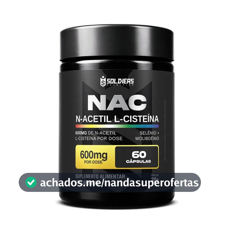 NAC N-Acetil L-Cisteína Selênio e Molibdênio 60 Caps - Soldiers Nutrition