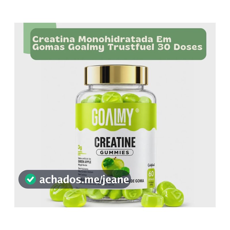 Creatina Monohidratada Em Gomas Goalmy Trustfuel 30 Doses Green Apple (maça Verde)