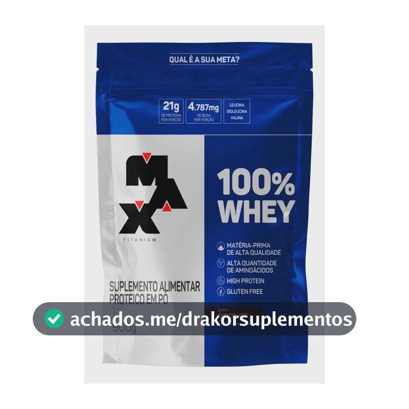 Max Titanium 100% Whey 900g Pó Chocolate Refil Chocolate
