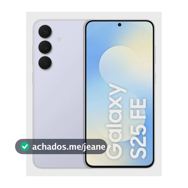 Celular Samsung Galaxy S25 Fe 5g, 128gb, 8gb Ram, Câmera Tripla De 50+12+8, Tela Grande De 6.7 Azul