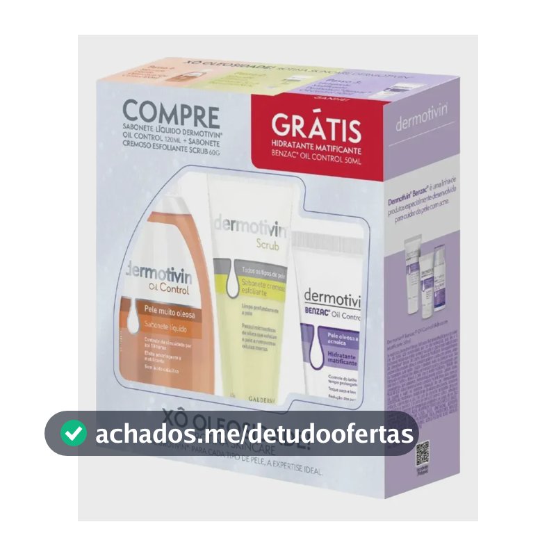 Kit Dermotivin Xô Oleosidade | Sabonete Original Líquido 120ml + Esfoliante 60g + Hidratante Facial 50ml