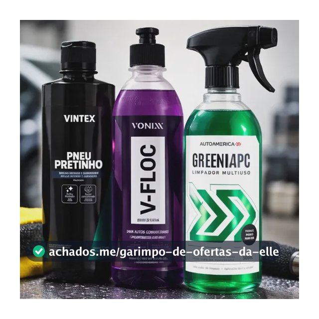 Kit Limpeza Automotiva - Pneu Pretinho + Green Apc + V Floc