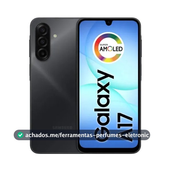Celular Samsung Galaxy A17 Com Ia, 128gb, 4gb Ram, Câm De 50mp, Tela De 6.7", Nfc, Ip54 - Preto