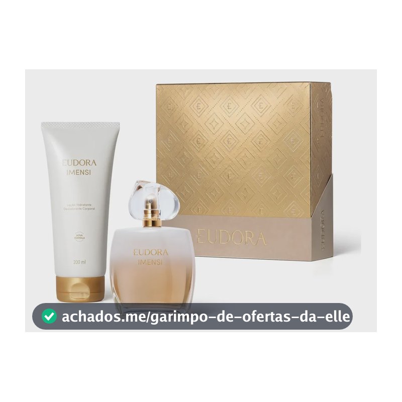 Eudora Imensi (2 Produtos)