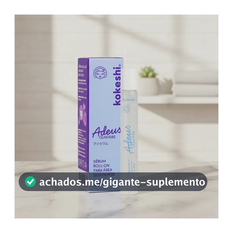 Sérum Roll-on Área Dos Olhos Adeus Olheiras 10ml Kokeshi Todo Tipo De Pele Dia/noite
