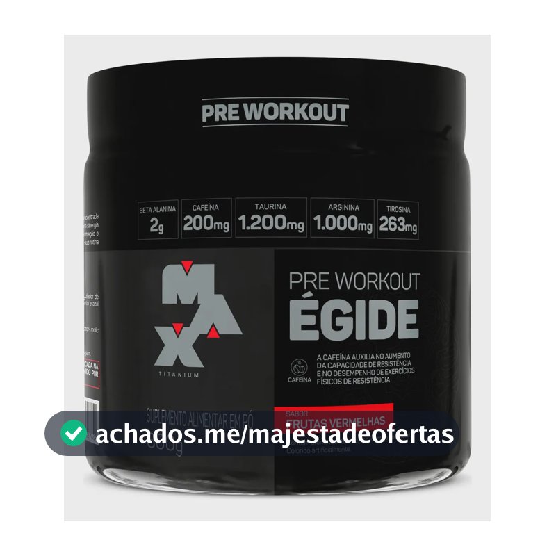 Pre treino Égide 300g Max Titanium Sabor Frutas vermelhas Suplemento Alimentar em Pó
