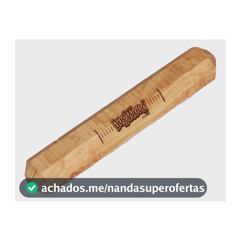 Brinquedo Para Cães Dog Wood Premium Mordedor Sustentavel P P